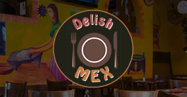 Delish Mex